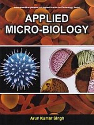 cover image of Applied Micro-Biology (International Encyclopaedia of Applied Science and Technology